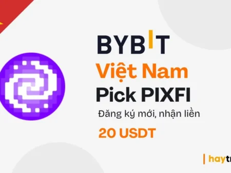 Bybit Việt Nam- Đăng Ký Mới, Nhận Liền 20 USDT!