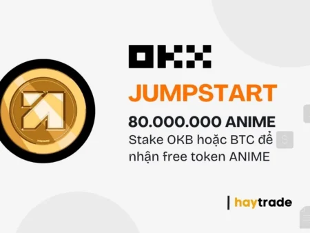 OKX Jumpstart: Nhận miễn phí ANIME token